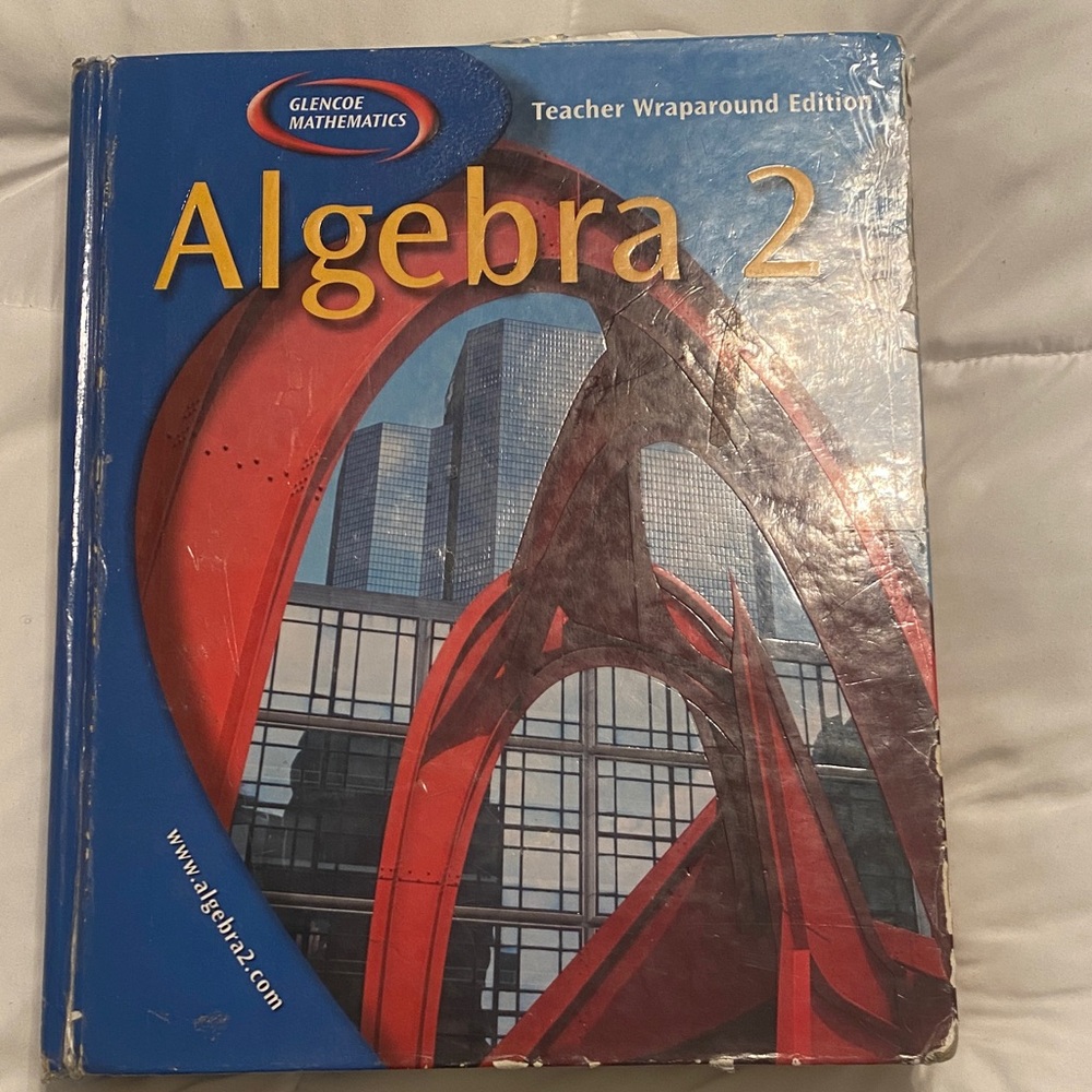 Glencoe McGraw-Hill Algebra 2 teacher wrap around edition